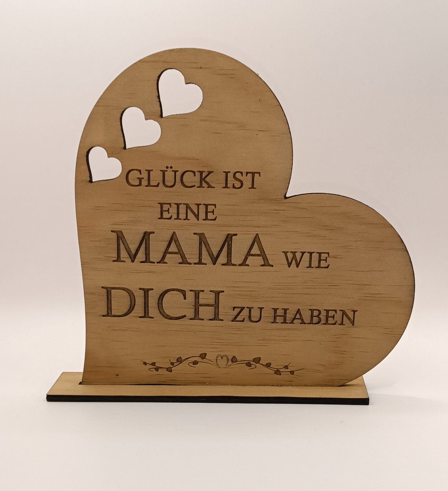 Herz zum Muttertag "Glück ist eine Mama wie Dich zu haben"